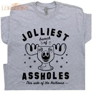 Jolliest Bunch Of Assholes T Shirt Funny Christmas T Shirts