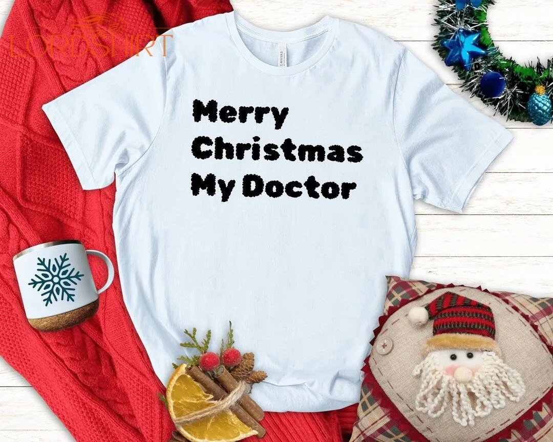 Merry Christmas Doctor Shirt Cute Christmas T-shirt