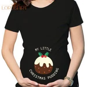 TSHIRT 5320 My Little CHRISTMAS PUDDING Christmas Maternity