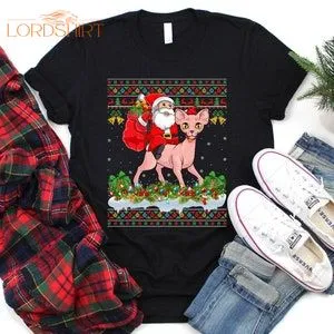 Ugly Santa Riding Sphynx Cat Christmas T-shirt Sphynx Cat