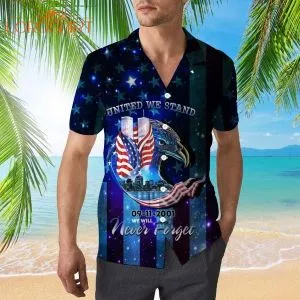 911 Never Forget United We Stand Hawaiian Shirt