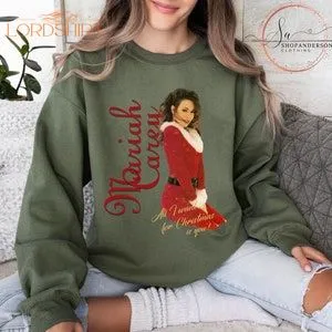 All I Want For Christmas Is Mariah Carey Shirt Mariah Carey