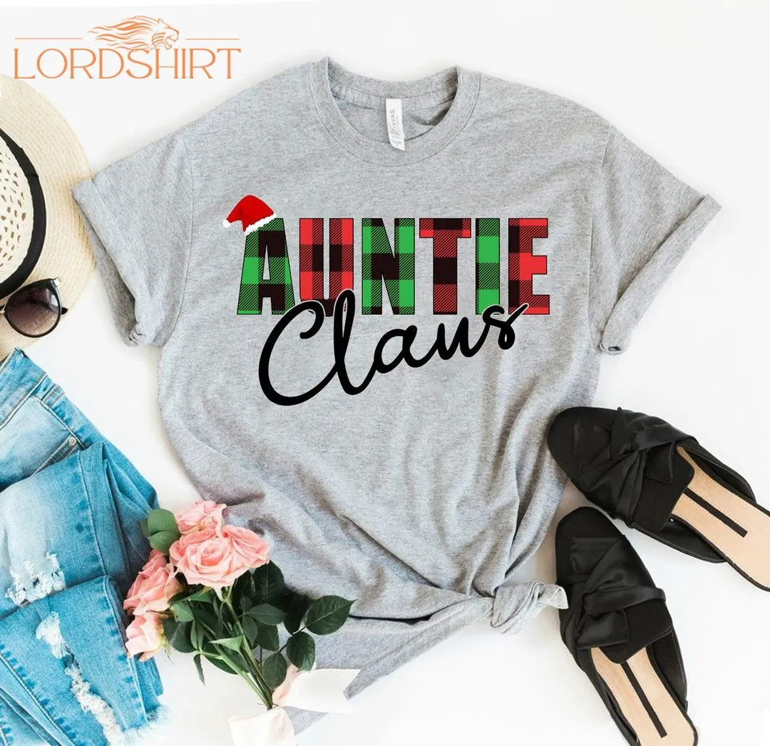 Auntie Claus Shirt Christmas T-shirt Santa Claus Shirt