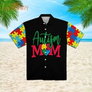 Autism Mom Super Mom Hawaiian Shirt