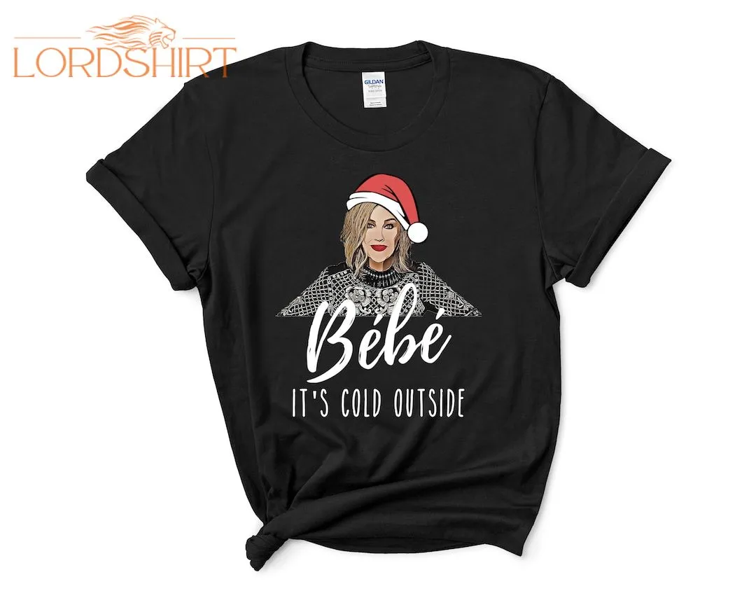 Bebe It's Cold Outside T-shirt Moira Rose Xmas Gift