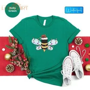 Bee Christmas Shirt Funny Bee Shirt Bumblebee Christmas