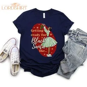 Black Lady Holiday Shirt For Black Woman African American