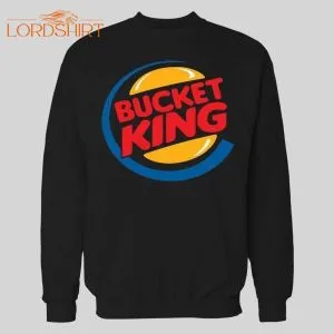 Bucket King Parody Basketball Sweatshirt/ Hoodie