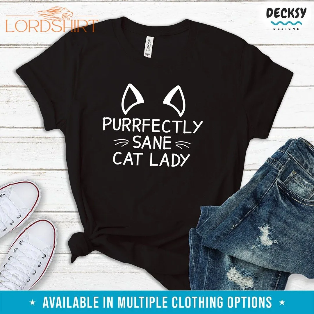 Cat Lady Tshirt Cute Cat Mom Shirt Cat Lover Birthday Gift