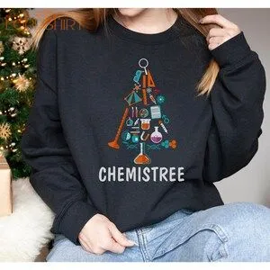 Chemistree Sweatshirt Chemistry Teacher Christmas T-shirt