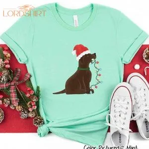 Chocolate Lab Christmas Shirt Christmas Dog Shirt Cute