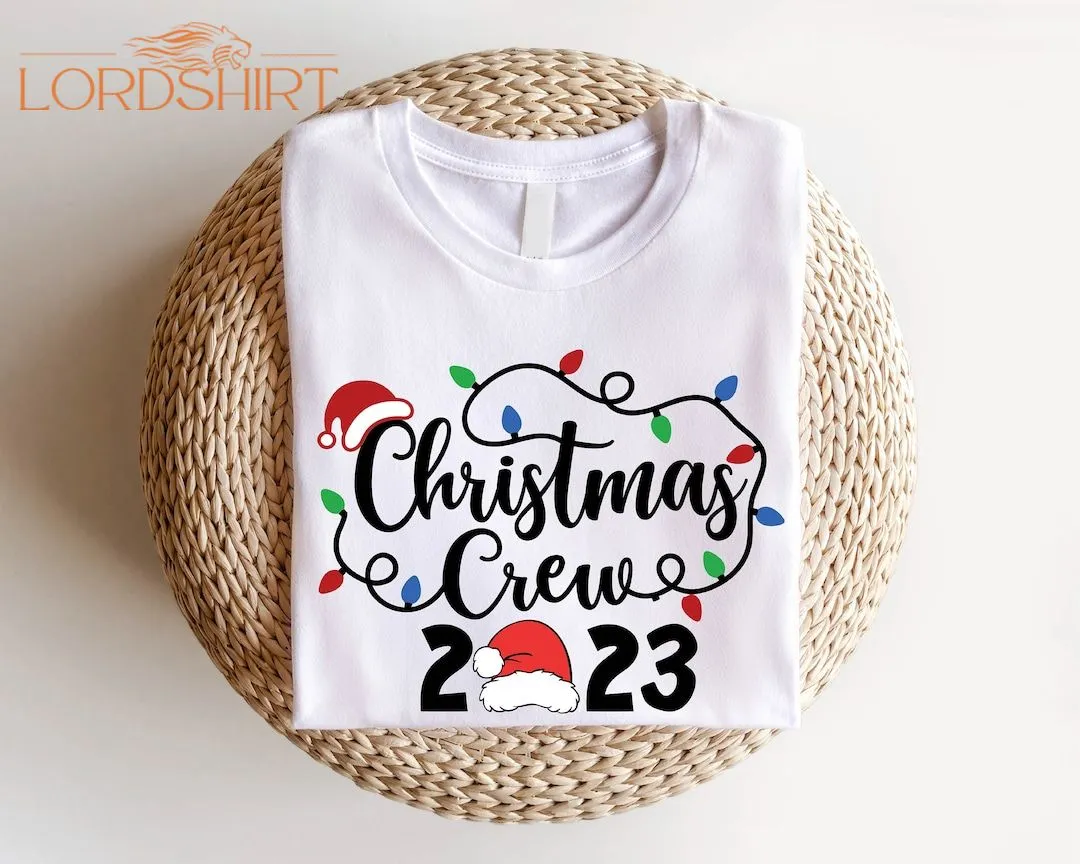 Christmas Crew 2023 Shirt Wither Holiday Reunion T-shirt