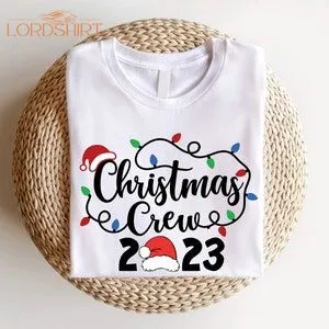 Christmas Crew 2023 Shirt Wither Holiday Reunion T-shirt