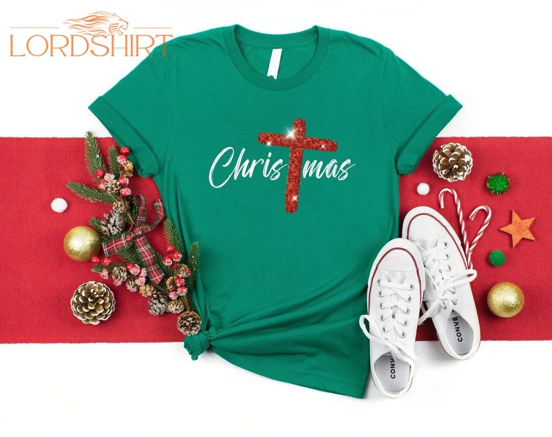 Christmas Cross Shirt Christmas T-shirt Religious Shirt