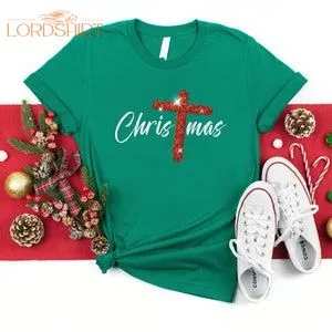 Christmas Cross Shirt Christmas T-shirt Religious Shirt