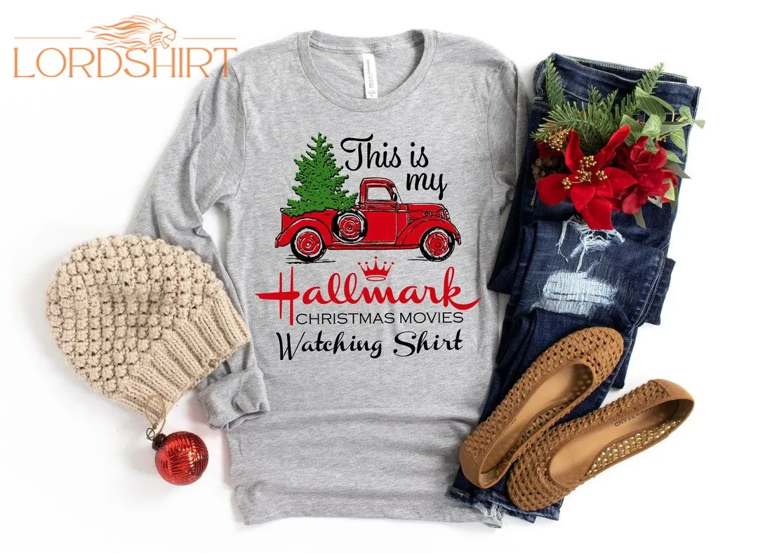 Christmas Moviest-shirthallmark Shirtchristmas T-shirt