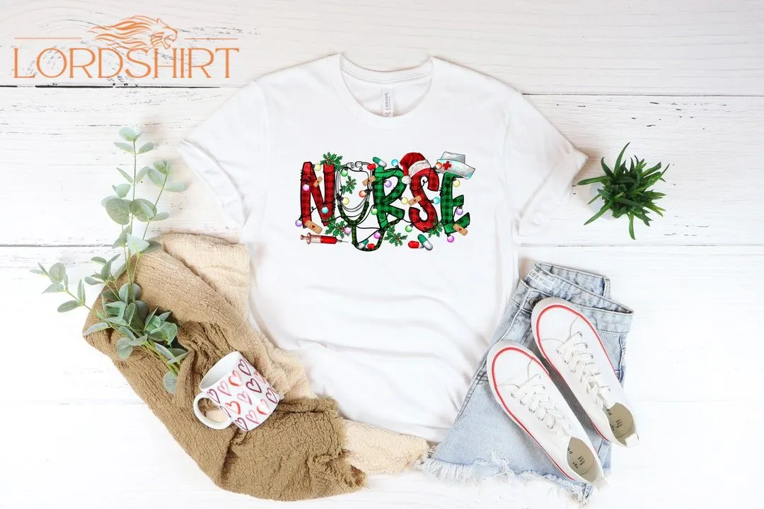 Christmas Nurse Shirt Gift For Nurse For Christmas T-shirt