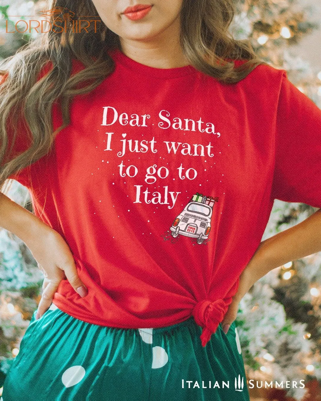 Christmas Shirt DEAR SANTA Italy Christmas Tee Italy Xmas