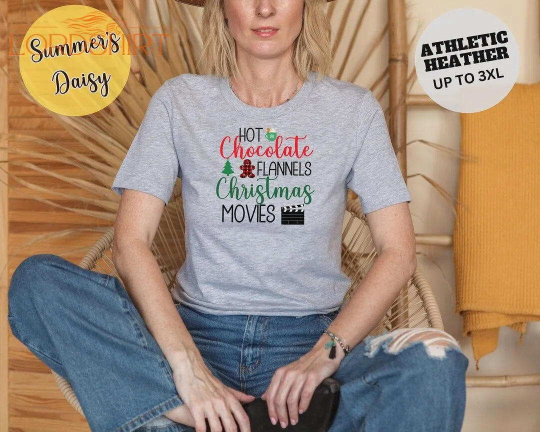 Christmas T-shirt Hot Chocolate Flannels Christmas Movies