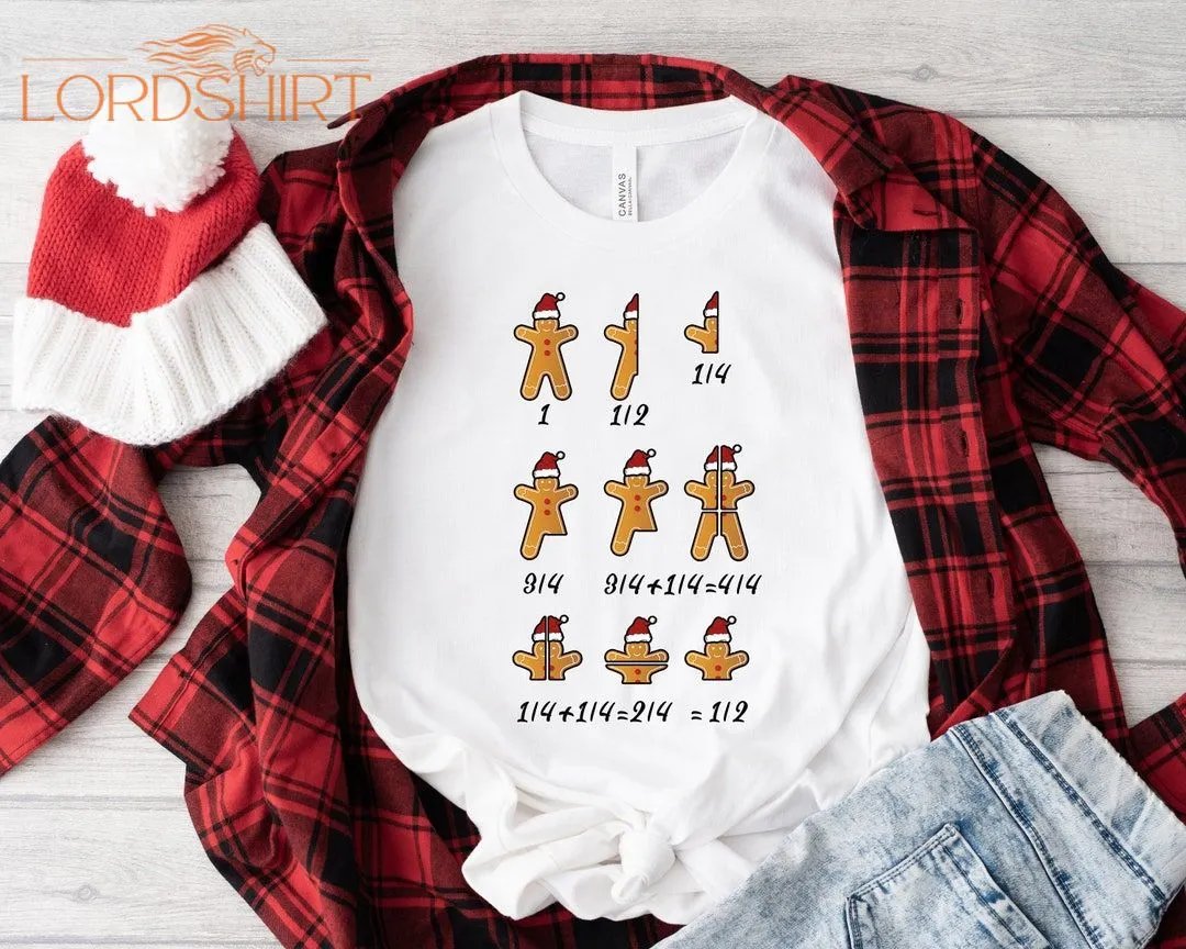 Christmas Teacher Shirt Mathematic Lover Gift Gingerbread