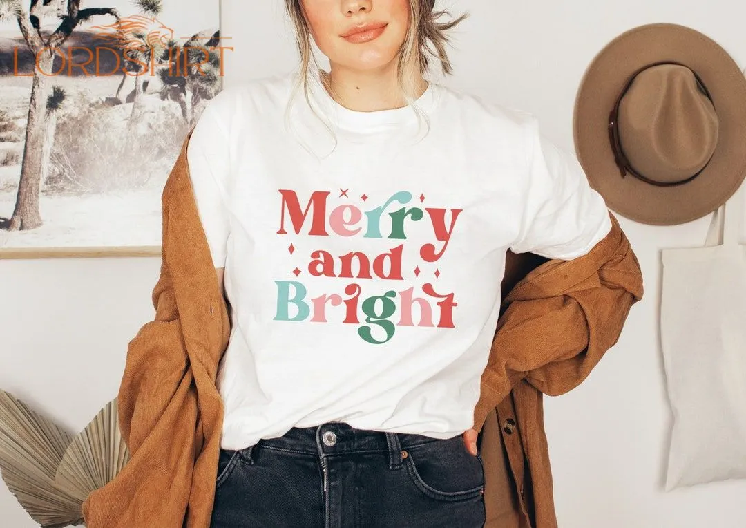 Christmas Tshirt Christmas Merry  Bright Quote Winter