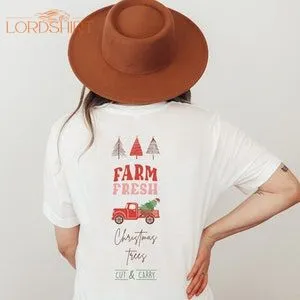 Christmas Tshirt Weihnachtsbume Farm Fresh Christmas Trees