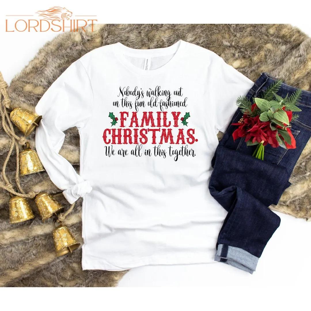 Christmas Vacation Shirts You Serious Clark Tee Funny