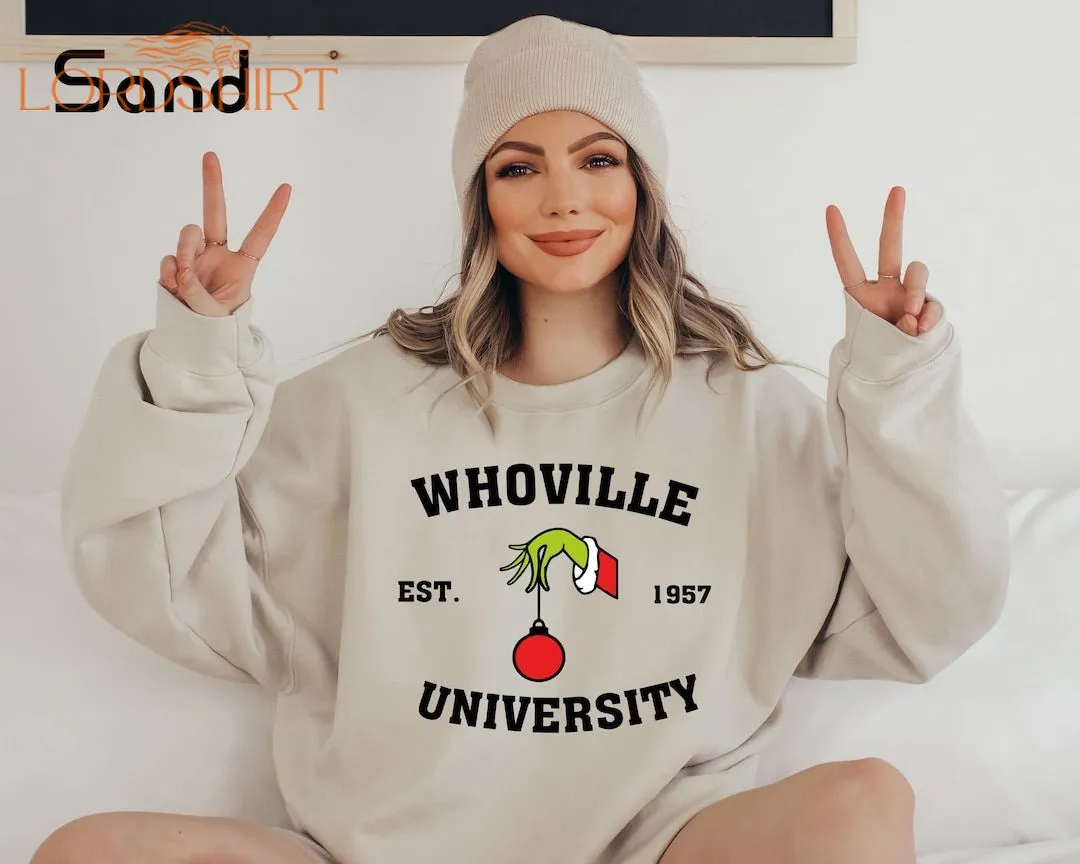 Christmas Whoville University Est 1957 Sweatshirt