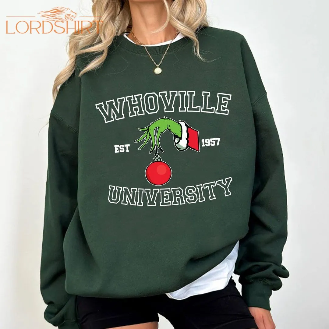 Christmas Whoville University Est 1957 Tshirt Grin Hoodie