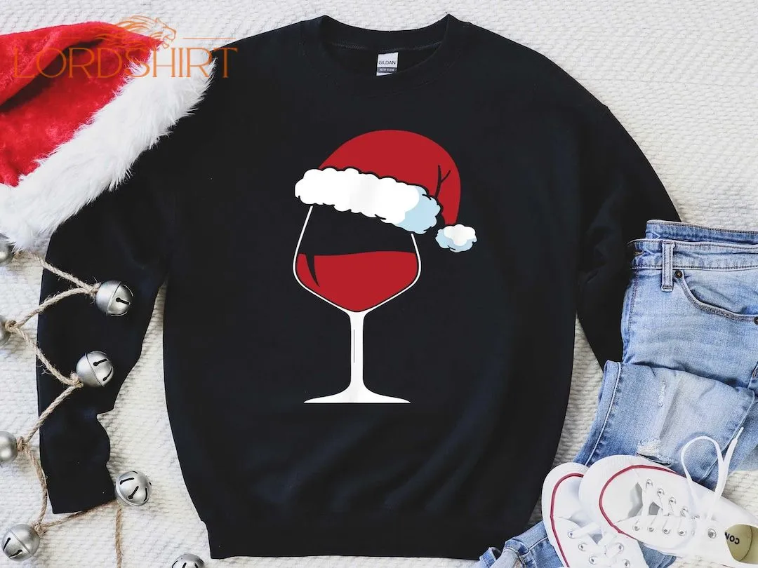 Christmas Wine Sweatshirt Santa Wine Glass Shirt Christmas