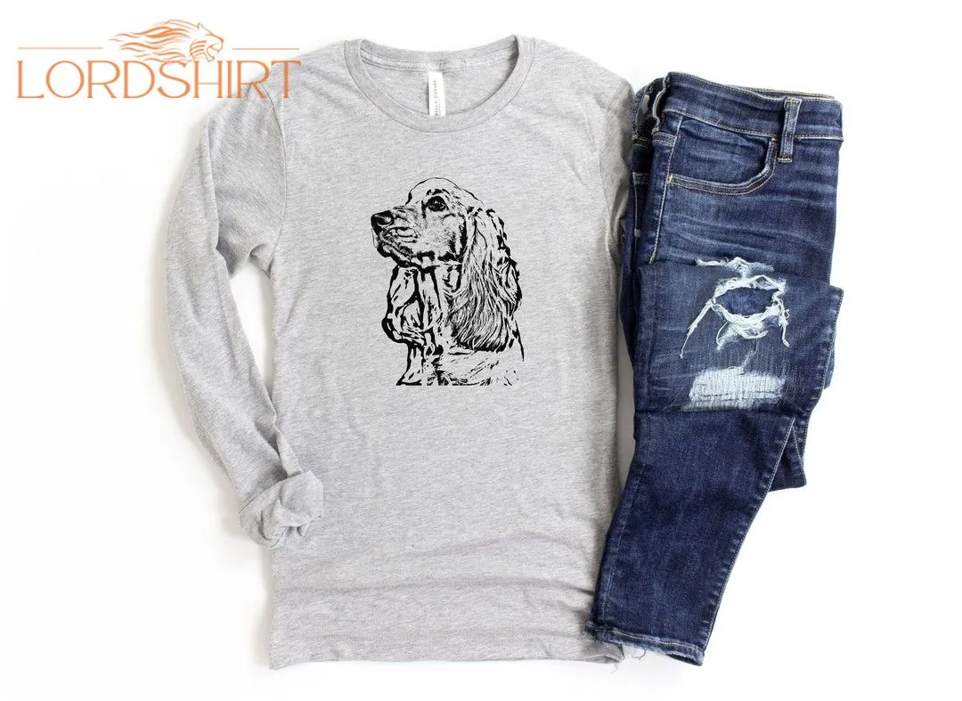 Cocker Spaniel Shirt Cocker Spaniel Gift For Dog Lovers