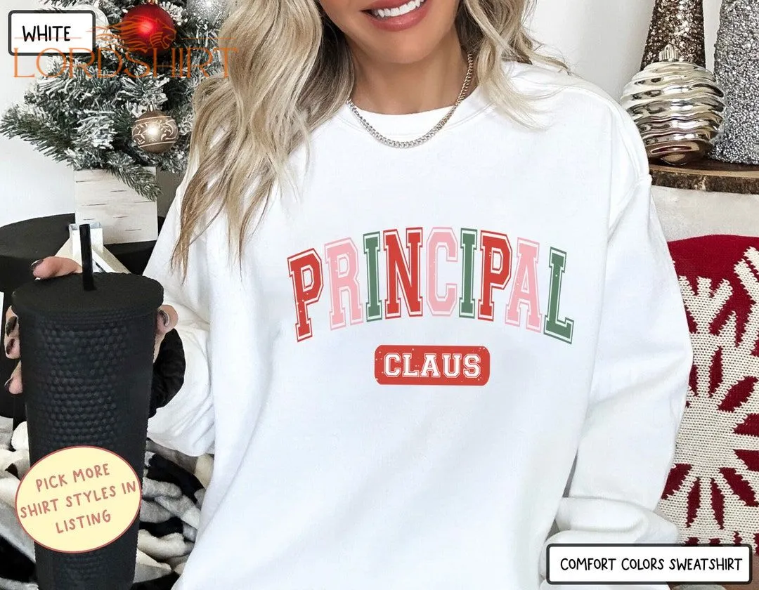 Comfort Colors Principal Claus Christmas Sweatshirt Principal