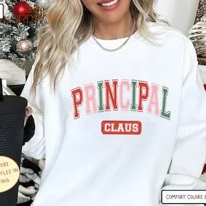 Comfort Colors Principal Claus Christmas Sweatshirt Principal