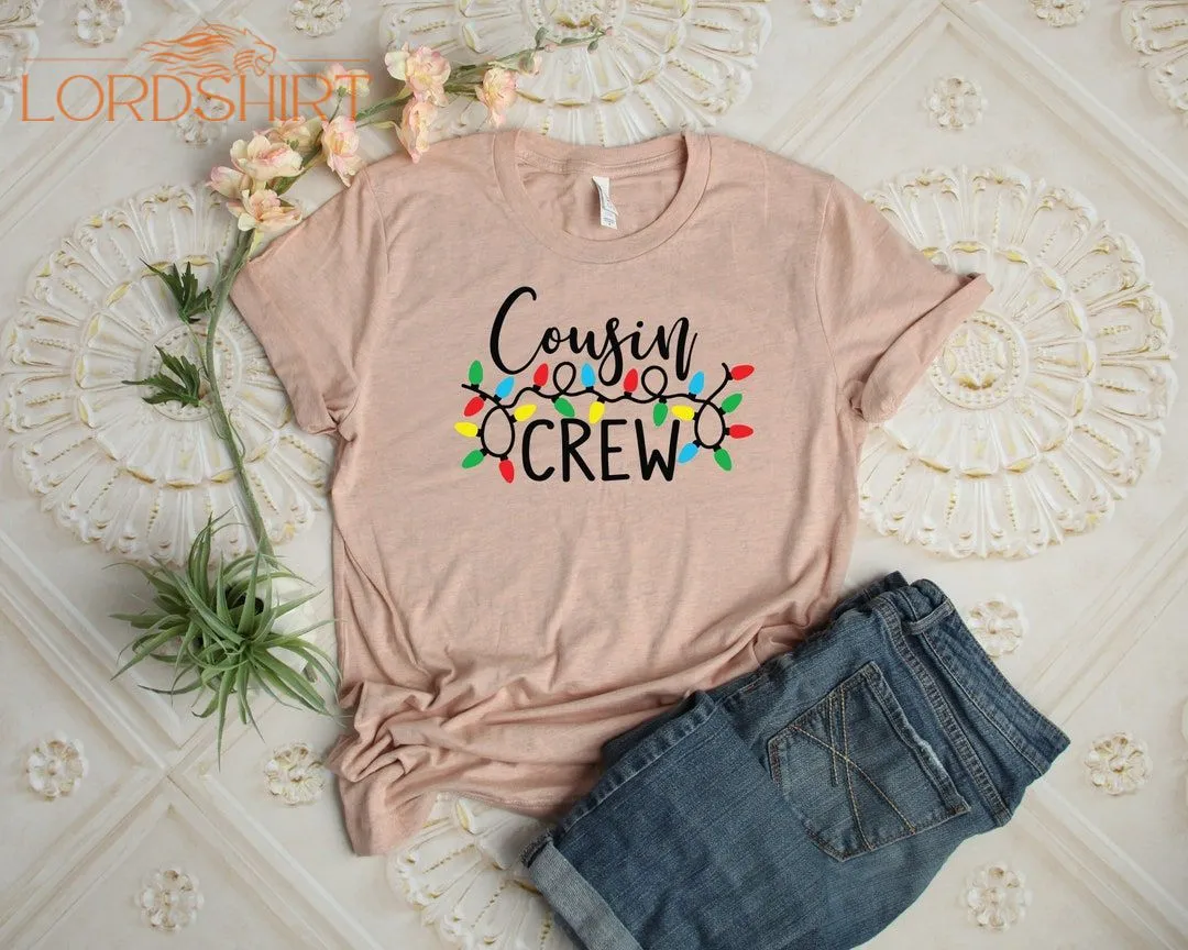 Cousin Crew Christmas Lights Shirt Christmas T-shirt Xmas