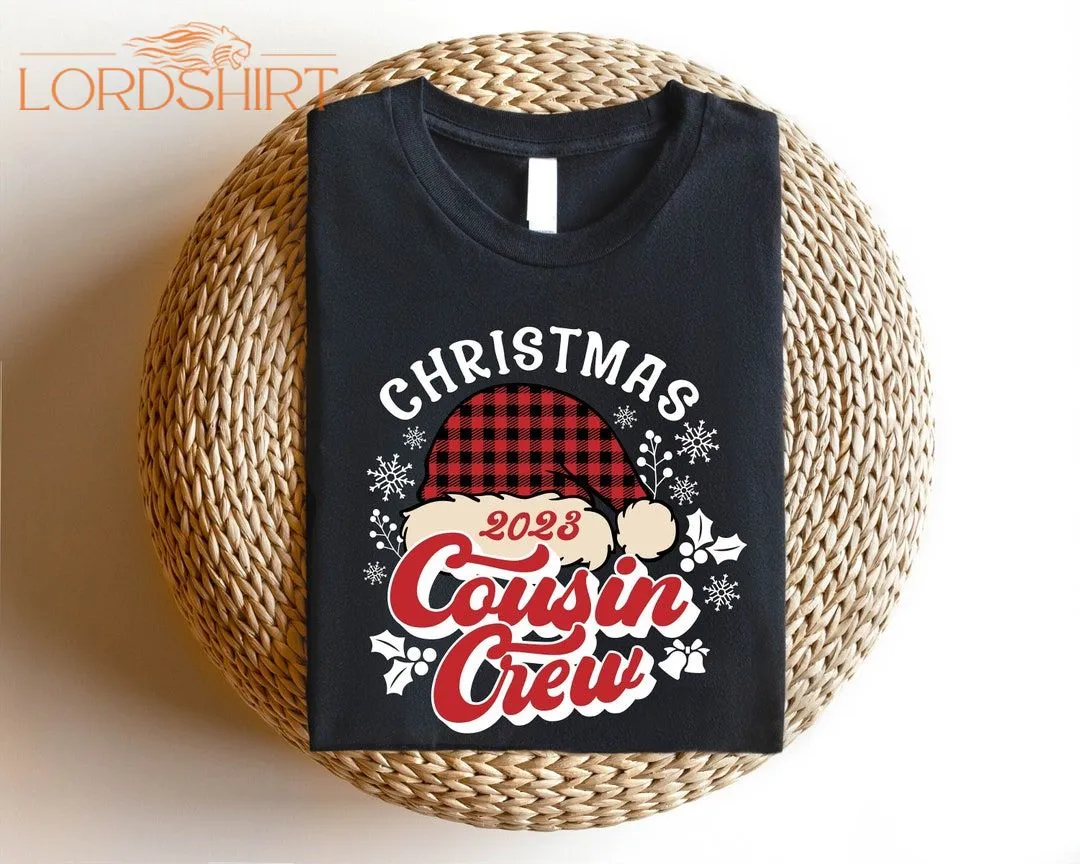 Cousin Crew Shirt Family Matching Shirts Xmas Gift For