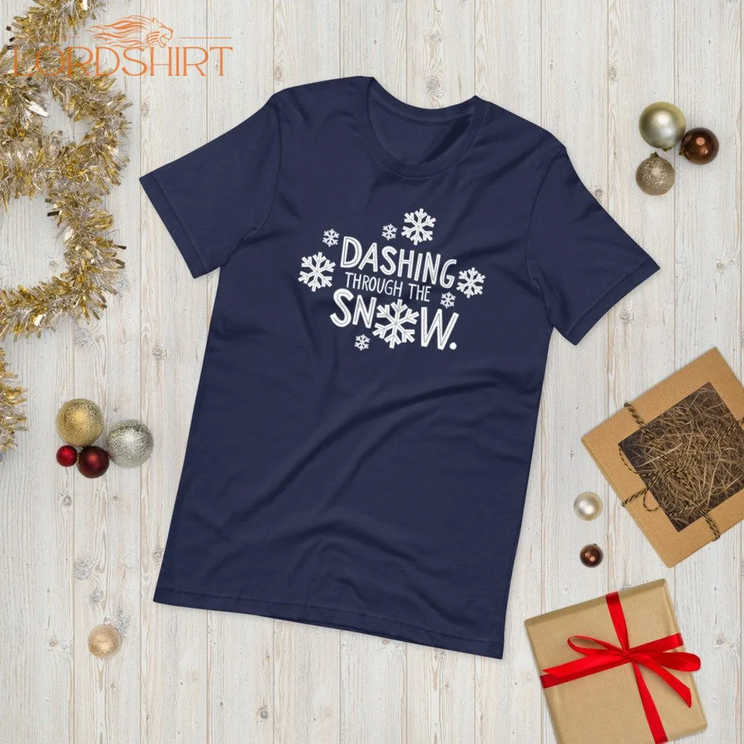 Dashing Through The Snow Short-sleeve Christmas T-shirt