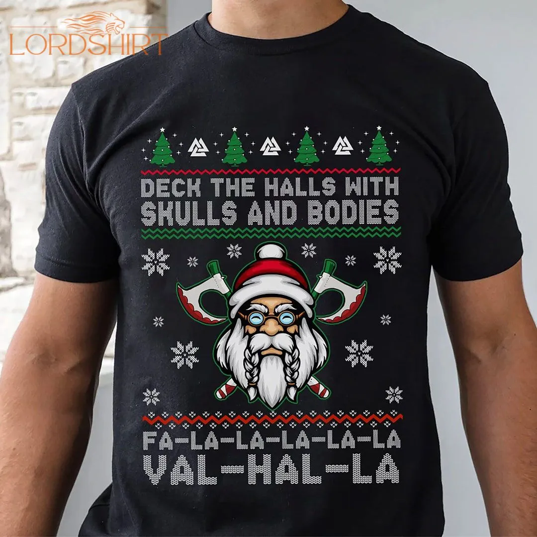 Deck The Halls With Skulls And Bodies Fa La La La La