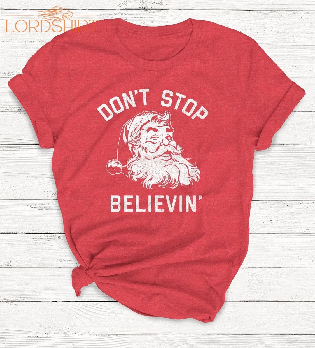 Don't Stop Believing Shirt Women's Graphic Tee