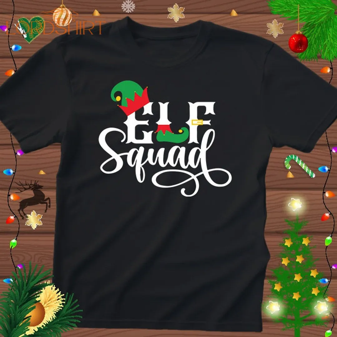 Elf Squad T Shirt Christmas Squad Shirt 2023 Elf Christmas