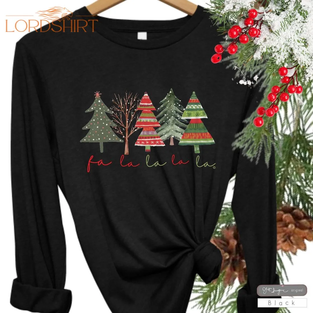 Fa La La La La Women's Long Sleeve Tee Holiday Long