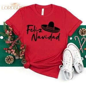 Feliz Navidad Sombrero T-shirt Spanish Merry Christmas