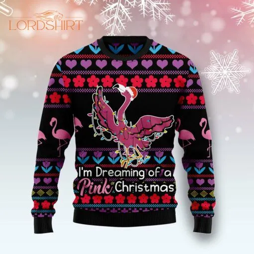 Flamingo Im Dreaming Of A Pink Christmas Ugly Christmas Sweater