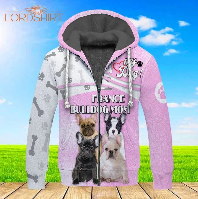 France Bulldog Mom Fleece Zip Hoodie All Over Print