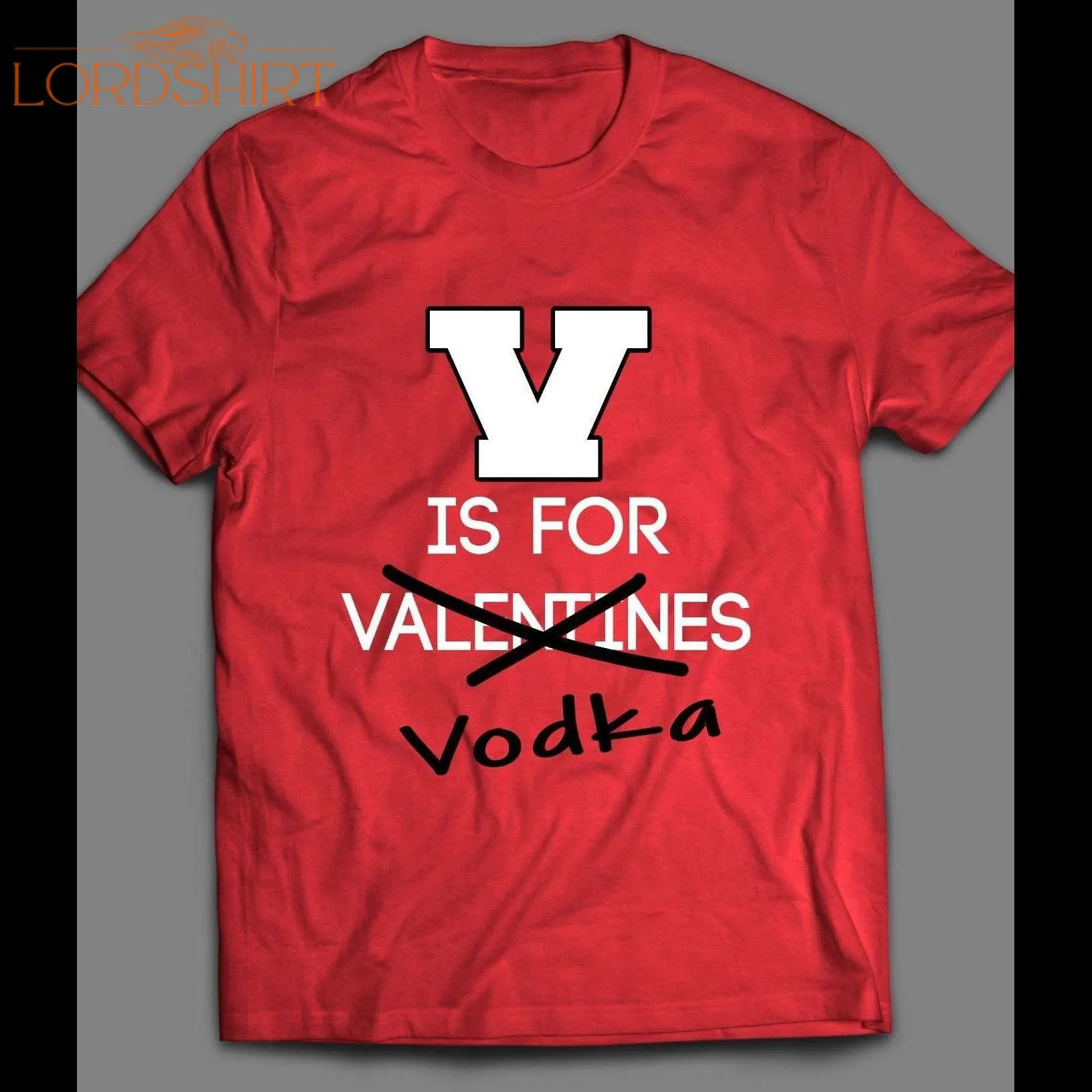 Funny Drinking Valentine's Day Themed Shirt