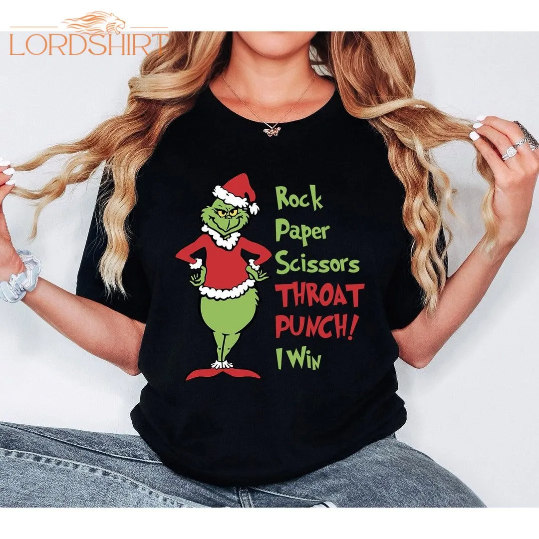 Grinch Shirtshirts With Sayings Rock Paper Scissors Throat