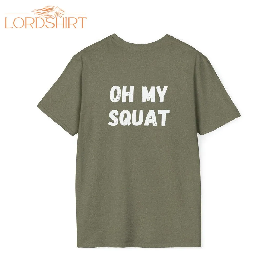 Gym T-shirt Squat Motivation Gym Tshirt Workout T Shirt For