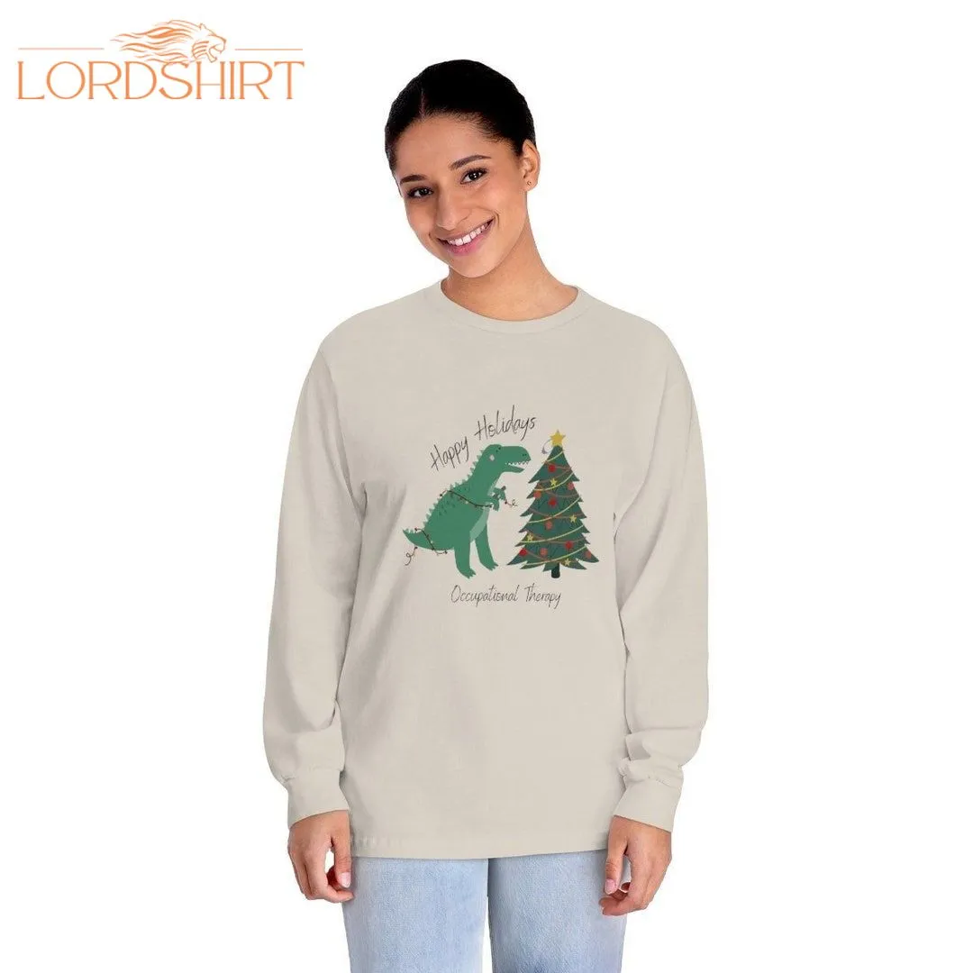 Happy Holidays Occupational Therapy OT Long Sleeve T Shirt