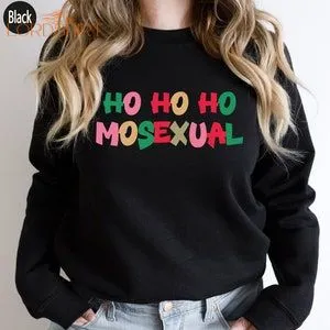 Ho Ho Homosexual Sweatshirtgay Christmas Shirtpride