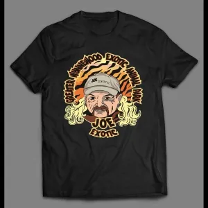 Joe Exotic The Tiger King Animal Park Shirt