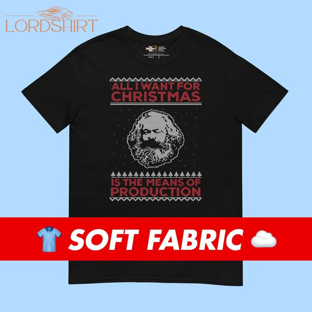 Karl Marx: All I Want For Xmas Cool Uni Campus T-shirt For